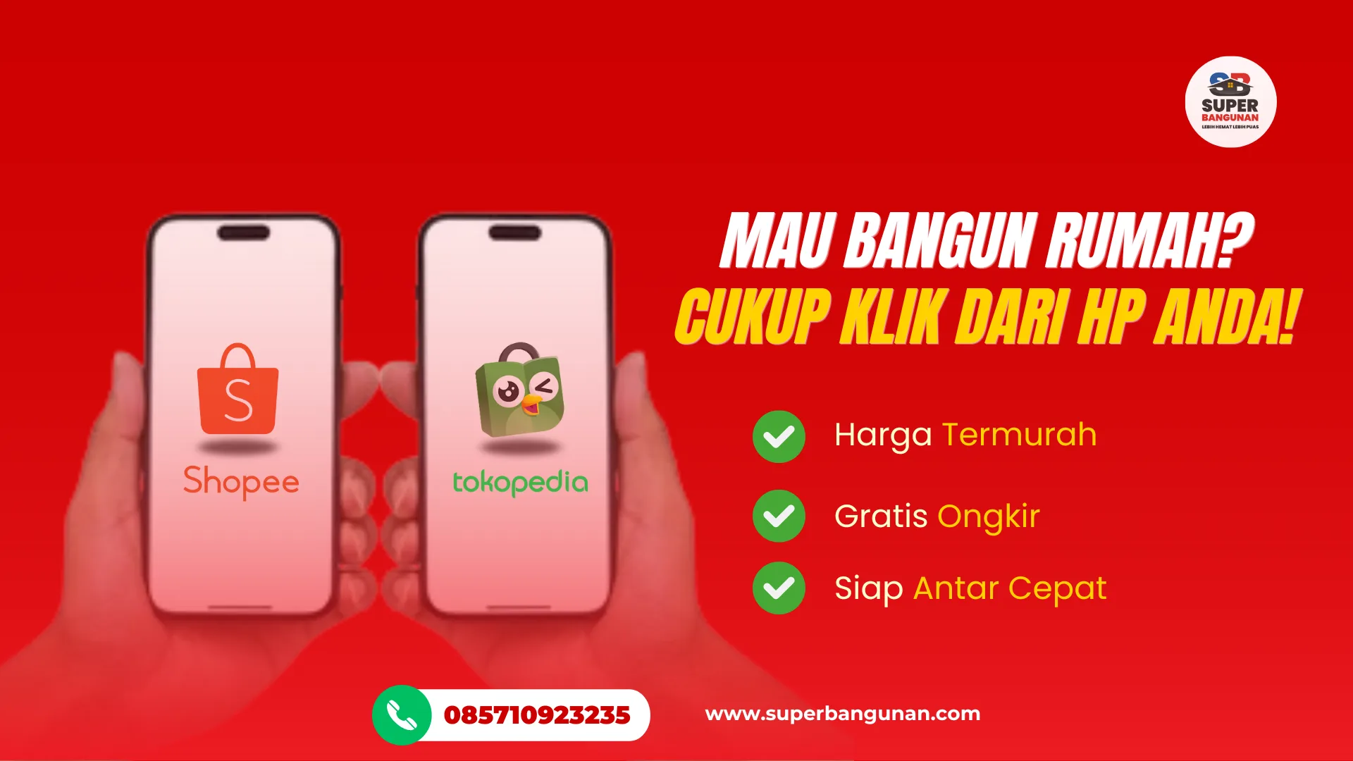 superbangunan-shopee-tokopedia